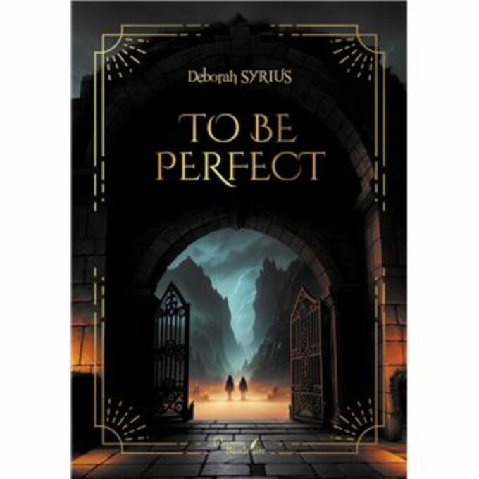 Correction du roman To be Perfect de Deborah Syrius paru aux éditions Baudelaire