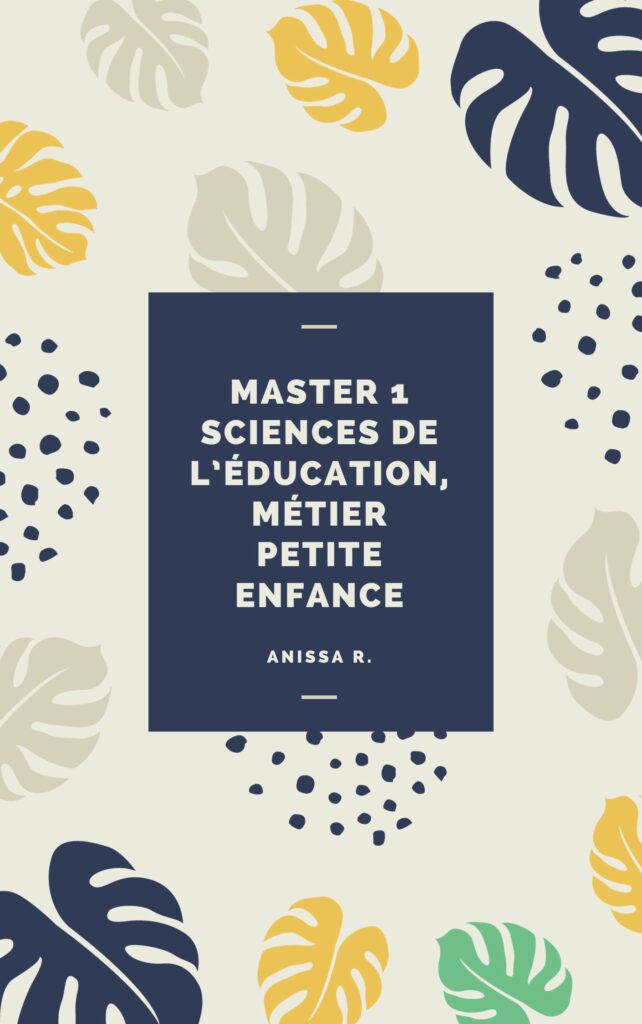 Correction d'un mémoire de fin d'études Master 1 sciences de l'éducation, métier petite enfance