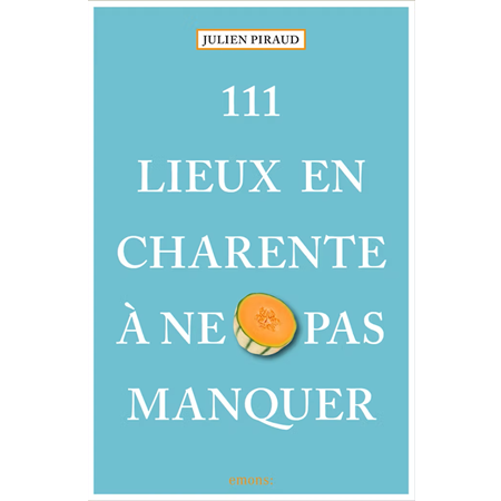 Correction du guide 111 Lieux en Charente à ne pas manquer
