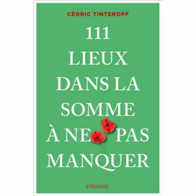 Correction du guide 111 Lieux dans la Somme à ne pas manquer