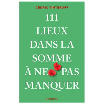Correction du guide 111 Lieux dans la Somme à ne pas manquer